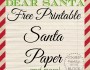 Dear Santa: Free Printable Santa&nbsp;Paper