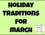 March Holiday Traditions